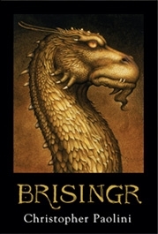 this is the third book, Brisingr (I got this picture from Paolini's web-site: http://www.alagaesia.com/)