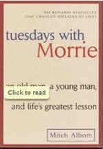 The book moves me by my hero. (http://mitchalbom.com/home/)