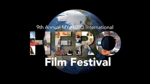 The 9th Annual MY HERO International Film Festival
