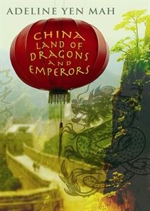 China Land of Dragons and Emperors (http://www.allenandunwin.com/default.aspx?page=397&book=9781741754674)